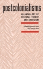 Image for Postcolonialisms  : an anthology of cultural theory and criticism
