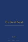 Image for The rise of brands