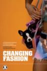 Image for Changing fashion  : a critical introduction to trend analysis and meaning
