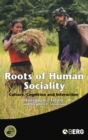 Image for Roots of Human Sociality