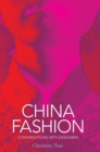 Image for China fashion  : conversations with designers