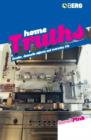 Image for Home Truths: Gender, Domestic Objects and Everyday Life