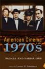 Image for American cinema of the 1970s  : themes and variations