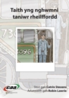 Image for Taith yng Nghwmni Taniwr Rheilfford