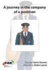 Image for Journey in the Company Of..., A: A Journey in the Company of a Postman