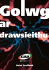 Image for Golwg ar drawsieithu