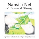 Image for Cyfres Nansi a Nel: Nansi a Nel a&#39;r Diwrnod Glawog