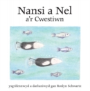 Image for Cyfres Nansi a Nel: Nansi a Nel a&#39;r Cwestiwn