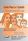 Image for Gofal Plant a&#39;r Gyfraith/Childcare and the Law
