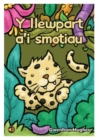 Image for Y llewpart a&#39;i smotiau