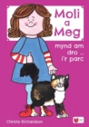 Image for Cyfres Moli a Meg: Mynd am Dro gyda Moli a Meg i&#39;r Parc