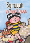 Image for Cyfres Sgragan: Sgragan yn Mynd i Dywyn