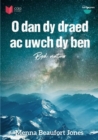 Image for O dan dy draed ac uwch dy ben
