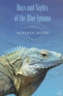 Image for Days and Nights of the Blue Iguana
