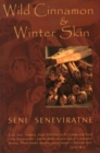 Image for Wild Cinnamon and Winter Skin