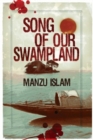 Image for Song of our Swampland