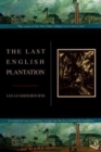 Image for The Last English Plantation