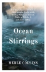 Image for Ocean stirrings  : a work of fiction in tribute to Louise Langdon Norton, working mother and activist, mother of Malcolm X and seven siblings