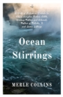 Image for Ocean stirrings: a work of fiction in tribute to Louise Langdon Norton, working mother and activist, mother of Malcolm X and seven siblings