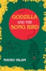 Image for Godzilla and the Song Bird