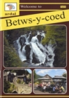 Image for Ardal Guides: Welcome to Betws-y-Coed