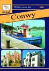 Image for Ardal Guides: Welcome to Conwy