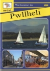 Image for Ardal Guides: Welcome to Pwllheli