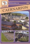 Image for Ardal Guides: Welcome to Caernarfon