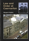 Image for Law and Order at Caernarfon