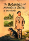 Image for Botanists and Mountain Guides of Snowdonia, The