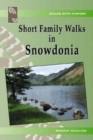 Image for Walks with History Series: Short Family Walks in Snowdonia