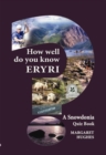 Image for How Well Do You Know Eryri?