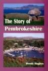 Image for Story of Pembrokeshire, The