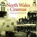 Image for North Wales cinemas - past and present