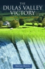 Image for Dulas Valley Victory, The... and the Tryweryn Factor