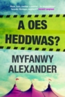 Image for Oes Heddwas?