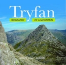 Image for Tryfan: Biography of a Mountain