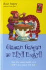 Image for Cyfres Gwalch Balch: 4. Giaman Gasgan ac Ellyll Erchyll