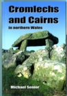 Image for Cromlechs and Cairns in Northern Wales