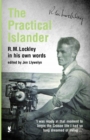 Image for Practical Islander, The - R. M. Lockley in his Own Words