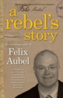 Image for Rebel&#39;s Story, A