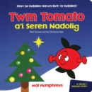 Image for Twm Tomato a&#39;i Seren Nadolig