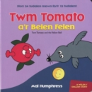 Image for Twm Tomato a&#39;r Belen Felen