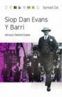 Image for Cyfres Syniad Da: Siop Dan Evans y Barri
