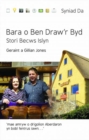 Image for Bara o ben draw&#39;r byd - stori becws islyn