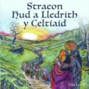 Image for Straeon Hud a Lledrith y Celtiaid