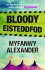 Image for Bloody Eisteddfod
