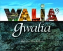 Image for Walia&#39; gwalia