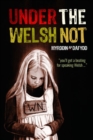 Image for Under the Welsh Not