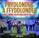 Image for Prydlondeb a Ffyddlondeb